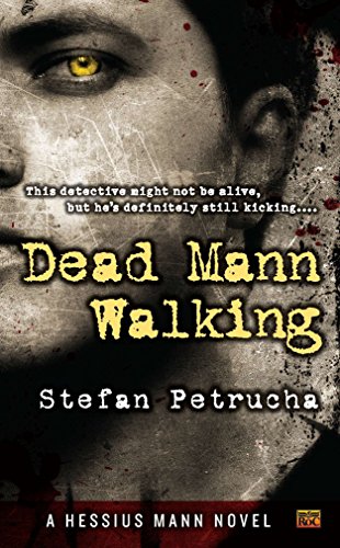 9780451464217: Dead Mann Walking: A Hessius Mann Novel: 1