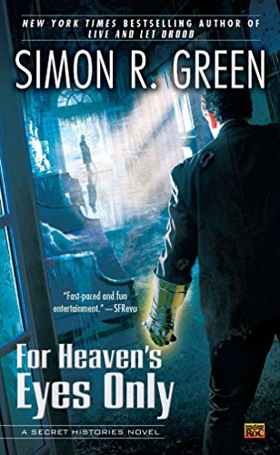 Stock image for For Heavens Eyes Only: A Secret Histories Novel for sale by Goodwill of Colorado
