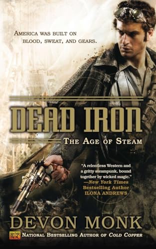 9780451464279: AGE OF STEAM DEAD IRON (The Age of Steam) [Idioma Ingls]: 1