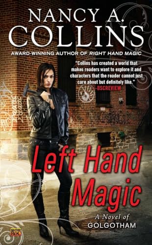 Beispielbild fr Left Hand Magic : A Novel of Golgotham zum Verkauf von Better World Books