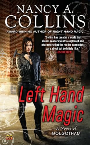 Stock image for Left Hand Magic : A Novel of Golgotham for sale by Better World Books