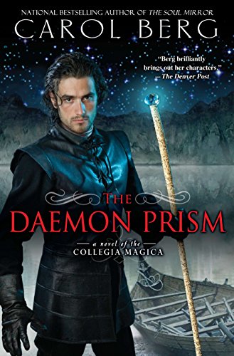 Imagen de archivo de The Daemon Prism: A Novel of the Collegia Magica a la venta por Wonder Book