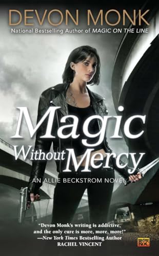 Beispielbild fr Magic Without Mercy : An Allie Beckstrom Novel zum Verkauf von Better World Books