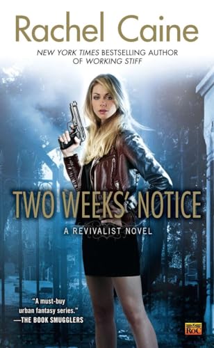 Beispielbild fr Two Weeks' Notice (Revivalist, Book 2) zum Verkauf von Wonder Book