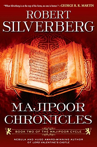 Imagen de archivo de Majipoor Chronicles : Book Two of the Majipoor Cycle a la venta por Better World Books