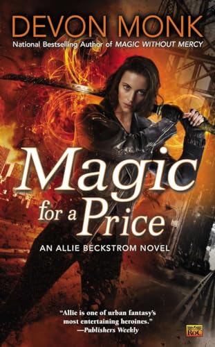 Stock image for Magic for a Price: An Allie Beckstrom Novel for sale by Half Price Books Inc.