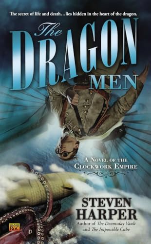 Imagen de archivo de The Dragon Men: A Novel of the Clockwork Empire a la venta por Gulf Coast Books