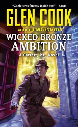 Beispielbild fr Wicked Bronze Ambition: A Garrett, P.I., Novel zum Verkauf von Goodwill