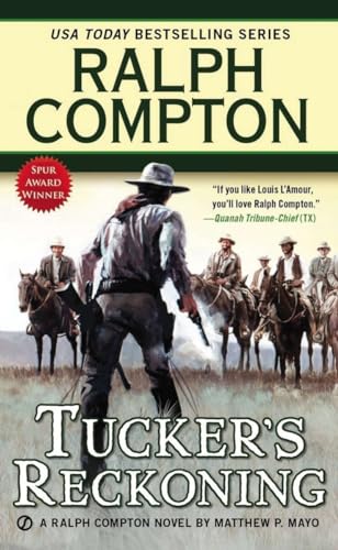 9780451465481: Ralph Compton Tucker's Reckoning