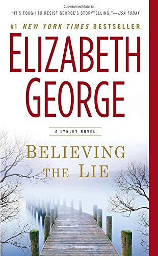 Imagen de archivo de Believing the Lie: A Lynley Novel a la venta por ThriftBooks-Atlanta