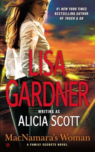 MacNamara's Woman (Family Secrets, Book 2) (A Family Secrets Novel) (9780451465559) by Gardner, Lisa