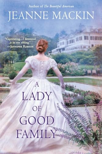 9780451465832: A Lady of Good Family: A Novel