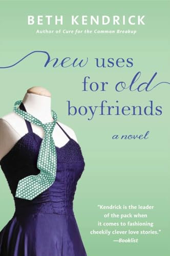 Imagen de archivo de New Uses for Old Boyfriends (Black Dog Bay Novel) a la venta por Once Upon A Time Books