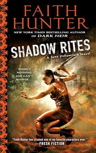 9780451465979: Shadow Rites: A Jane Yellowrock Novel: 10