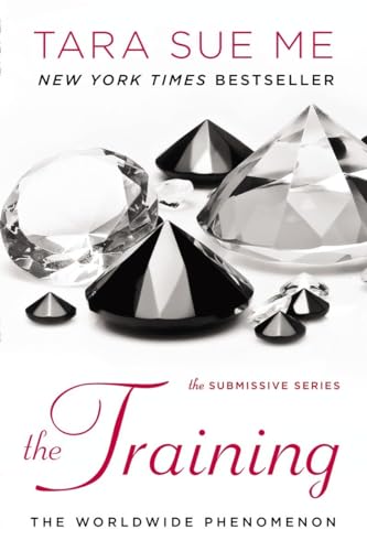 Beispielbild fr The Training (The Submissive Series) zum Verkauf von SecondSale