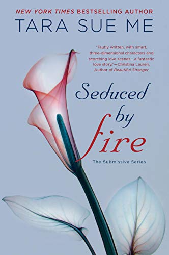 Beispielbild fr Seduced By Fire (The Submissive Series) zum Verkauf von Gulf Coast Books