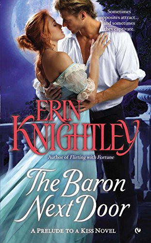 Beispielbild fr The Baron Next Door (A Prelude to a Kiss Novel) zum Verkauf von Wonder Book