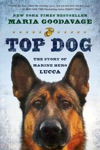 9780451467102: Top Dog: The Story of Marine Hero Lucca