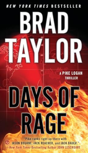 Stock image for Days of Rage (A Pike Logan Thriller) for sale by SecondSale