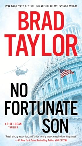 9780451467690: No Fortunate Son (Pike Logan Thriller) [Idioma Ingls]: 7 (A Pike Logan Thriller)