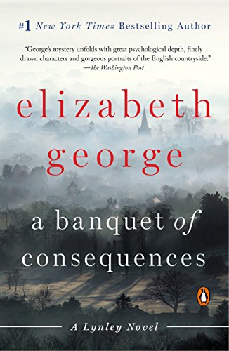 9780451467850: A Banquet of Consequences: A Lynley Novel