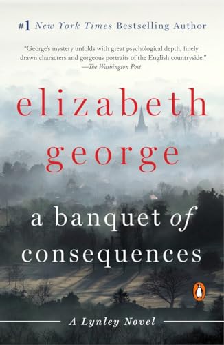 9780451467850: A Banquet of Consequences: A Lynley Novel