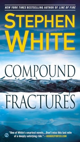 9780451468161: Compound Fractures