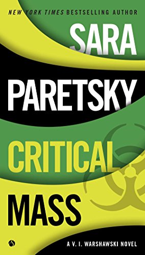 Critical Mass (A V.I. Warshawski Novel) - Paretsky, Sara