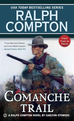 Beispielbild für Ralph Compton Comanche Trail (A Ralph Compton Western) zum Verkauf von SecondSale