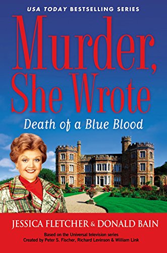 Beispielbild fr Murder, She Wrote: Death of a Blue Blood zum Verkauf von Wonder Book