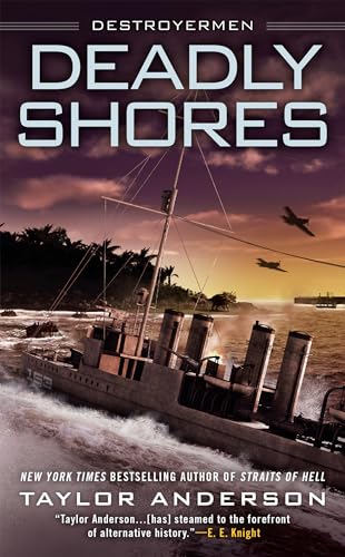 Stock image for Deadly Shores (Destroyermen) for sale by Your Online Bookstore