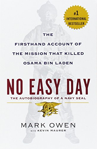 9780451468901: No Easy Day: The Only First-hand Account of the Navy Seal Mission That Killed Osama Bin Laden