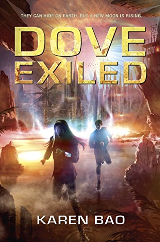 9780451469021: Dove Exiled (Dove Chronicles)