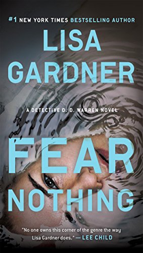 Beispielbild fr Fear Nothing: A Detective D.D. Warren Novel zum Verkauf von Wonder Book