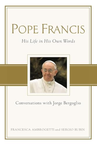 9780451469410: Pope Francis: Conversations with Jorge Bergoglio