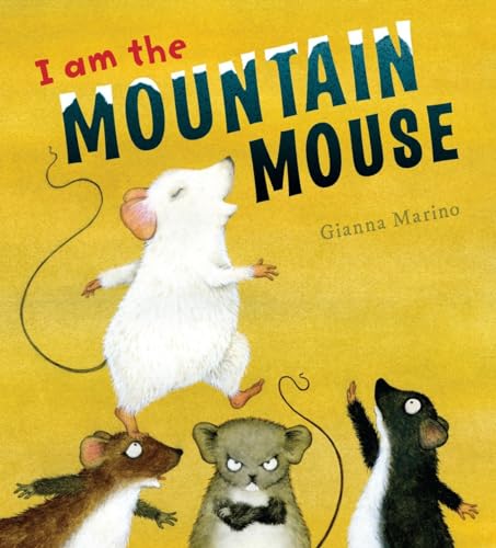 Stock image for I Am the Mountain Mouse for sale by Your Online Bookstore