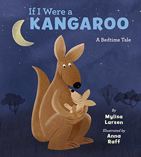 9780451469588: If I Were A Kangaroo: A Bedtime Tale