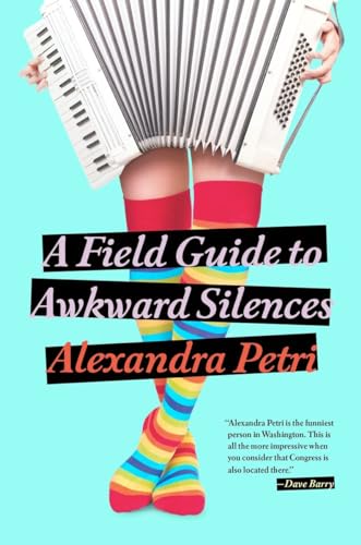 Stock image for A Field Guide to Awkward Silences for sale by Better World Books