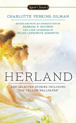 Stock image for Herland and Selected Stories for sale by Better World Books