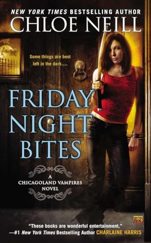 Friday Night Bites (Chicagoland Vampires)