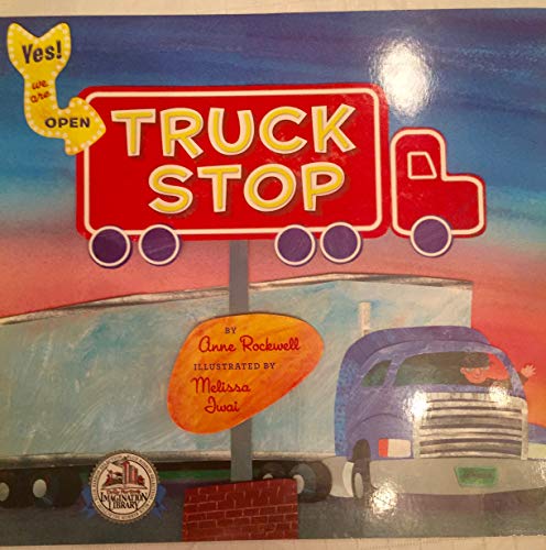 Stock image for Truck Stop (Dolly Parton's Imagination Library) for sale by Gulf Coast Books