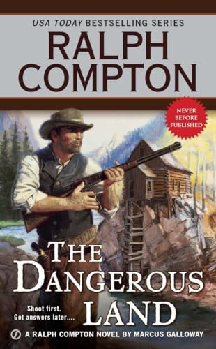 Stock image for Ralph Compton the Dangerous Land (A Ralph Compton Western) for sale by Your Online Bookstore