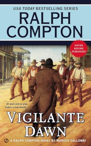 Stock image for Ralph Compton Vigilante Dawn (A Ralph Compton Western) for sale by SecondSale