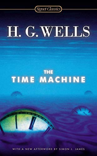 Beispielbild fr The Time Machine (Signet Classics) zum Verkauf von Your Online Bookstore