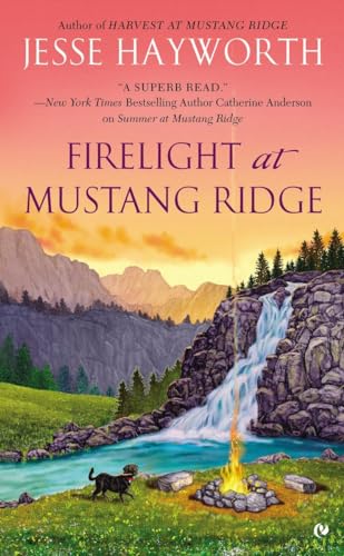 Beispielbild fr Firelight at Mustang Ridge (A Mustang Ridge Novel) zum Verkauf von Half Price Books Inc.