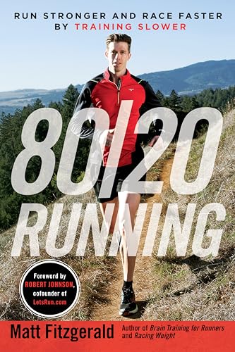 Imagen de archivo de 80/20 Running: Run Stronger and Race Faster By Training Slower a la venta por Goodwill Books