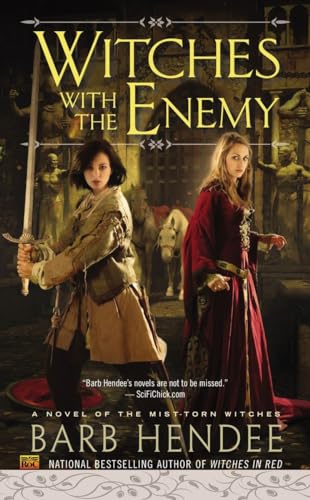 9780451471338: Witches with the Enemy (Novel of the Mist-Torn Witches)