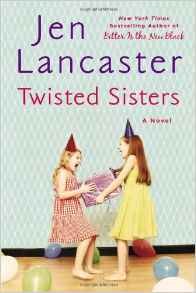 Stock image for Twisted Sisters Signed Edition Target for sale by Better World Books: West