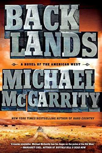Beispielbild fr Backlands : A Novel of the American West zum Verkauf von Better World Books