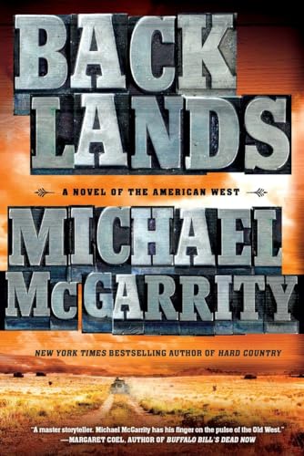 9780451471666: Backlands: A Novel of the American West: 2 (The American West Trilogy)